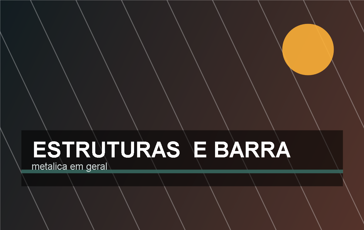Estruturas metalicas e barracao
