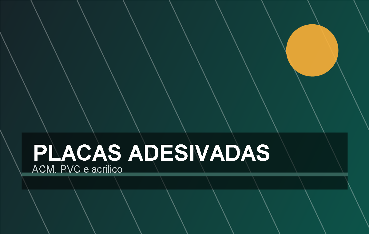 Placas adesivadas